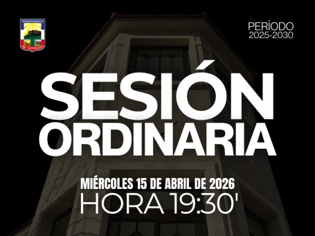 Sesión Ordinaria del día miércoles 15 de abril de 2026.